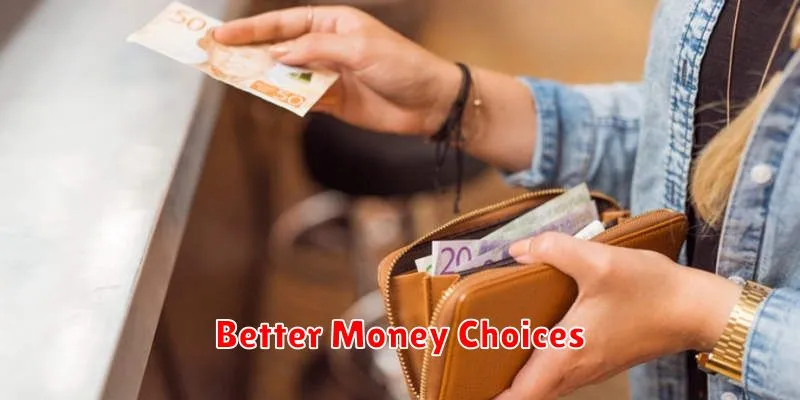 Better Money Choices