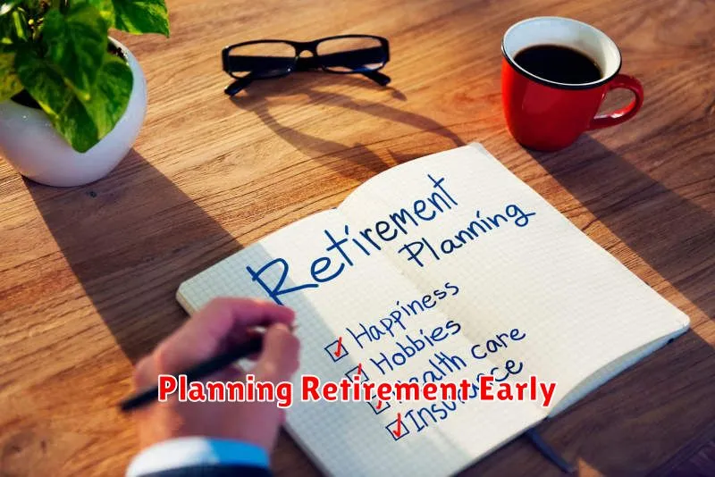 Planning Retirement Early